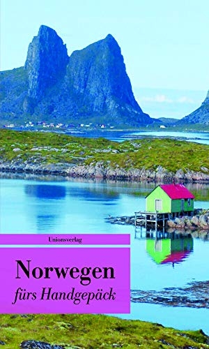 Lind, Stefanie (Hrsg.). Norwegen fürs Handgepäck - Geschichten und Berichte - Ein Kulturkompass. Unionsverlag, 2017.
