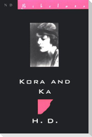 Kora & Ka: Novella with Mira-Mare