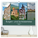 Burgen- und Schlösserreise durch Deutschland (hochwertiger Premium Wandkalender 2024 DIN A2 quer), Kunstdruck in Hochglanz