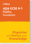 AQA GCSE 9-1 Maths Foundation Organise and Retrieve Your Knowledge