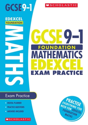 Norman, Naomi. Maths Foundation Exam Practice Book for Edexcel. Scholastic, 2017.