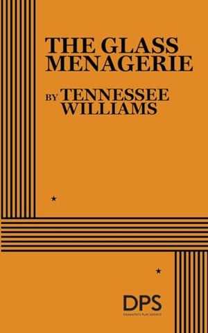 Williams, Tennessee. The Glass Menagerie. Concord Theatricals, 2026.