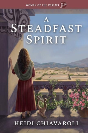 Chiavaroli, Heidi / Guideposts. A Steadfast Spirit. Guideposts, 2026.
