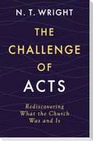 The Challenge of Acts