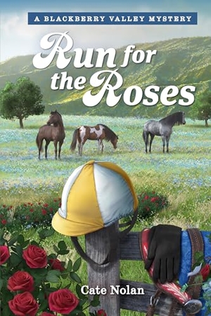 Nolan, Cate / Guideposts. Run for the Roses. Guideposts, 2025.