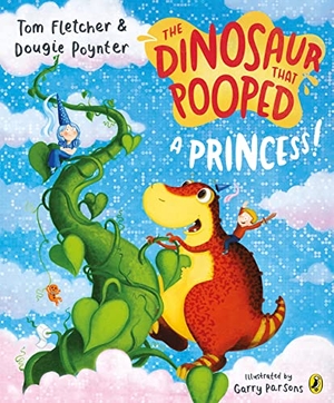 Poynter, Dougie / Tom Fletcher. The Dinosaur that Pooped a Princess!. Penguin Random House Children's UK, 2018.