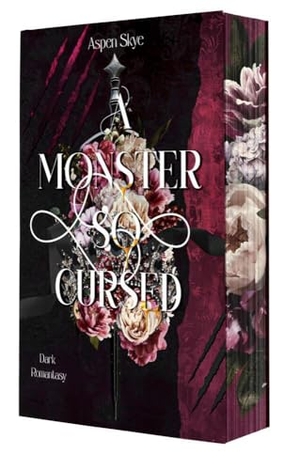 Skye, Aspen. A Monster so cursed - Thron der Schatten - prickelnde Dark Romantasy | Mit wunderschönem Farbschnitt. NOVA MD, 2025.