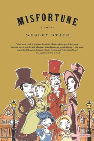 Stace, Wesley. Misfortune. Hachette Book Group, 2006.