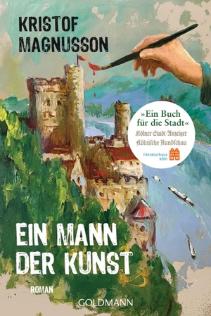 Magnusson, Kristof. Ein Mann der Kunst (Sonderausgabe Ein Buch für die Stadt Köln 2026) - Roman. Goldmann TB, 2026.