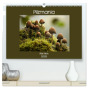 Pilzmania (hochwertiger Premium Wandkalender 2025 DIN A2 quer), Kunstdruck in Hochglanz