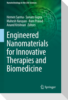 Engineered Nanomaterials for Innovative Therapies and Biomedicine