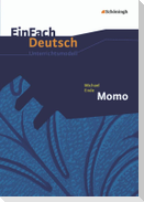 Michael Ende: Momo. EinFach Deutsch Unterrichtsmodelle
