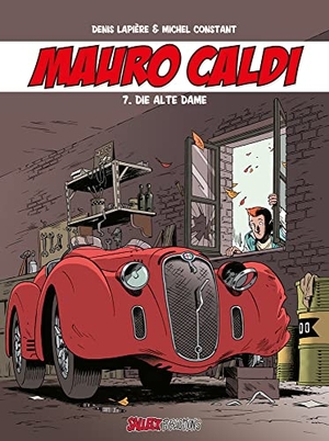 Lapiere, Denis / Michel Constant. Mauro Caldi Band 7 - Die alte Dame. Salleck Publications, 2020.