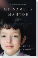 The My Name Is Mahtob