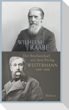 Der Briefwechsel mit dem Verlag Westermann (1857-1910)