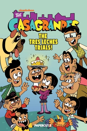 Pangburn / The Casagrandes Creative Team. The Casagrandes Vol. 11 - The Tres Leches Trials!. Papercutz, 2026.