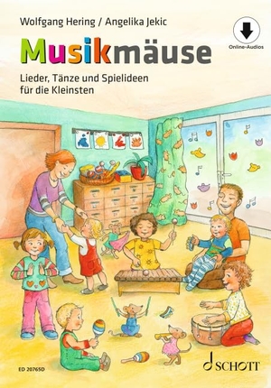 Hering, Wolfgang / Angelika Jekic. Musikmäuse - Lieder, Tänze und Spielideen für die Kleinsten. Schott Music, 2022.