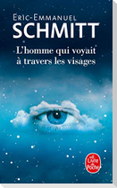 L'homme qui voyait  a travers les visages