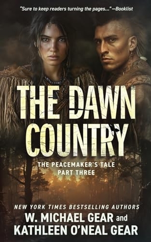 Gear, W Michael / Kathleen O'Neal Gear. The Dawn Country - A Historical Fantasy Series. Wolfpack Publishing LLC, 2024.
