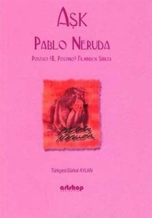 Neruda, Pablo. Ask. Artshop, 2005.