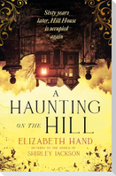 A Haunting on the Hill