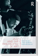 Jazz and the Philosophy of Art