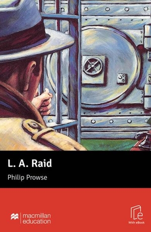 Prowse, Philip. L. A. Raid - Lektüre mit Code. Hueber Verlag GmbH, 2025.