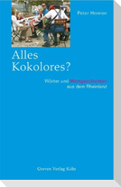 Alles Kokolores?