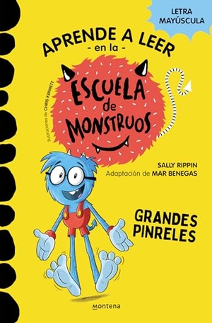 Rippin, Sally / Mar Benegas. Grandes Pinreles / Pete's Big Feet: School of Monsters. Prh Grupo Editorial, 2022.