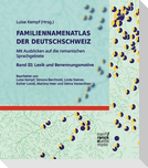 Familiennamenatlas der Deutschschweiz (FDS). Mit Ausblicken auf die romanischen Sprachgebiete