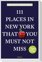 111 Places in New York That You Must Not Miss