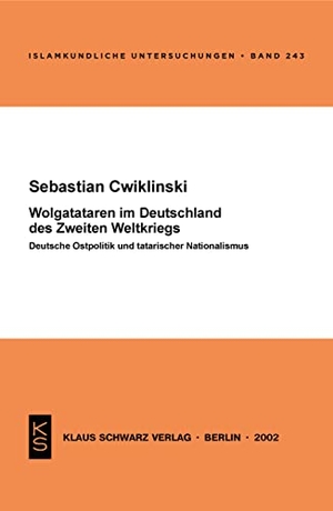 Cwiklinski, Sebastian. Wolgatataren im Deutschland des Zweiten Weltkriegs - Deutsche Ostpolitik und tatarischer Nationalismus. Klaus Schwarz Verlag, 2019.