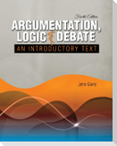 Argumentation, Logic and Debate