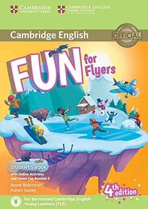 Fun for Flyers. Student's Book with Home Fun Booklet and online activities. 4th Edition. Klett Sprachen GmbH, 2017.
