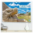 Mexiko: Natur mit Geschichte (hochwertiger Premium Wandkalender 2024 DIN A2 quer), Kunstdruck in Hochglanz