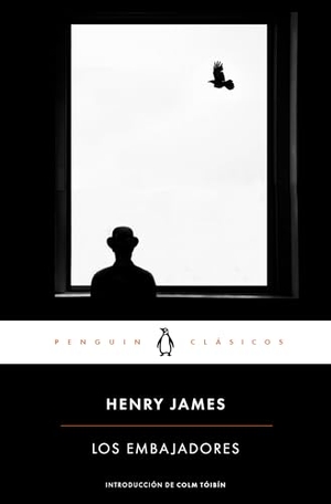 James, Henry. Los embajadores. Penguin Clásicos, 2015.