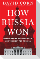 How Russia Won