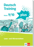 deutsch.training plus 3. Lese- und Hörverstehen. Schülerarbeitsheft mit Lösungen Klasse 9/10
