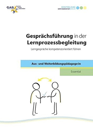 Gesprächsführung in der Lernprozessbegleitung - Lerngespräche kompetenzorientiert führen. wbv Media GmbH, 2021.