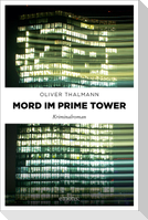 Mord im Prime Tower