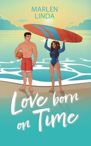 Linda, Marlen. Love born on Time - Blackbelle University 1. NOVA MD, 2024.