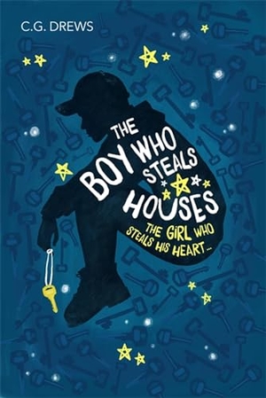 Drews, Cg. The Boy Who Steals Houses. Hachette Children's  Book, 2019.