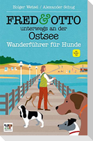 FRED & OTTO unterwegs an der Ostsee