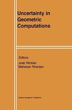 Niranjan, Mahesan / Joab Winkler (Hrsg.). Uncertainty in Geometric Computations. Springer US, 2012.