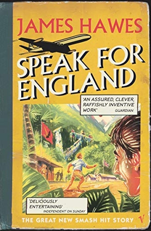 Hawes, James. Speak For England. Penguin, 2006.