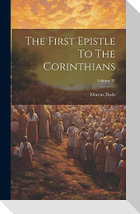 The First Epistle To The Corinthians; Volume 37