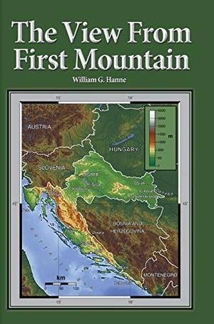 Hanne, William G.. The View From First Mountain - A personal view of the Democracy Transition Program after the Croatian War of Independence. Book Services US, 2016.