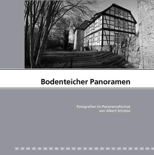 Schütze, Albert. Bodenteicher Panoramen. Books on Demand, 2009.