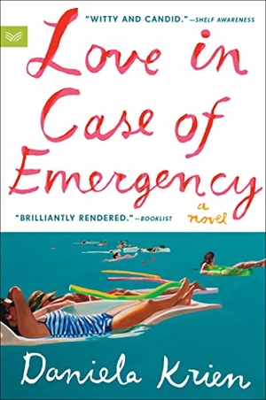 Krien, Daniela. Love in Case of Emergency. HarperCollins, 2022.