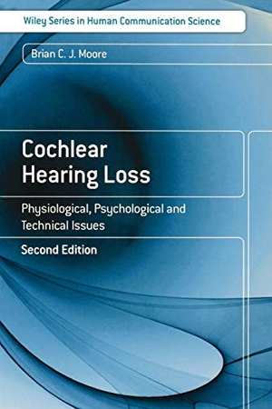 Moore. Cochlear Hearing Loss 2e. John Wiley & Sons, 2007.